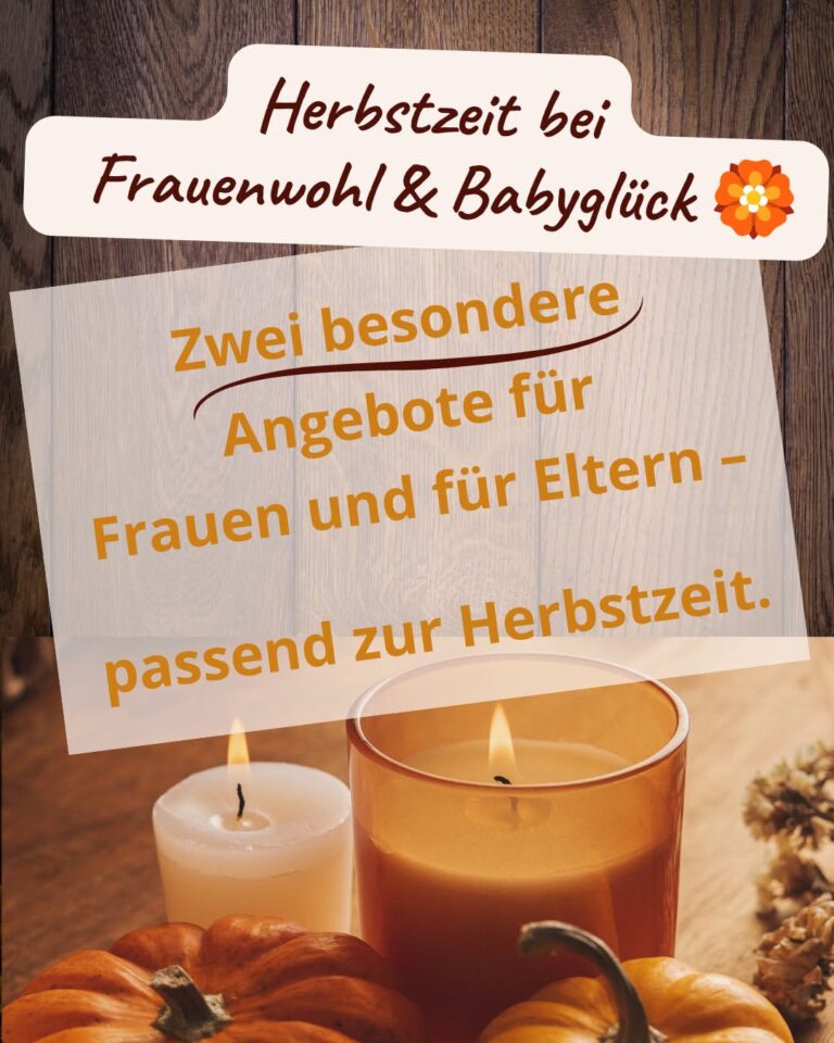 Titelbild: Herbstzeit bei Frauenwohl & Babyglück. Zwei besondere Angebote für Frauen und für Eltern, passend zur Herbstzeit. Kerzen und Kürbisse auf einem Holztisch.